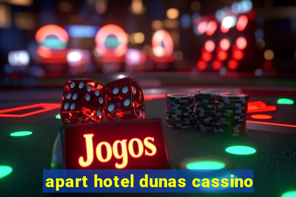 apart hotel dunas cassino